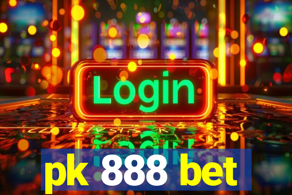 pk 888 bet